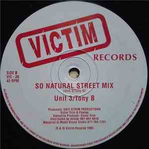 Unit 3  / Tony B  - So Natural download flac mp3
