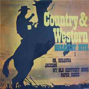 Unknown Artist - Country & Western Greatest Hits I download flac mp3