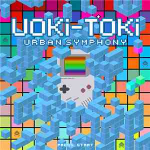 Uoki-Toki - Urban Symphony flac mp3 download