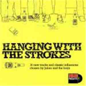 VARIOUS - Hanging With The Strokes flac mp3 download