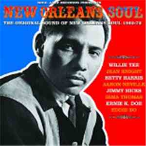 Various - New Orleans Soul (The Original Sound Of New Orleans Soul 1966-76) download flac mp3