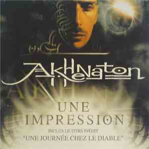 Akhenaton - Une Impression download flac mp3