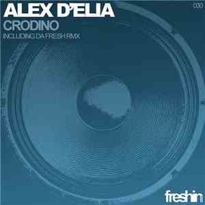 Alex D'Elia - Crodino download flac mp3