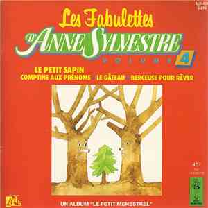 Anne Sylvestre - Les Fabulettes D'Anne Sylvestre Volume 4 download flac mp3