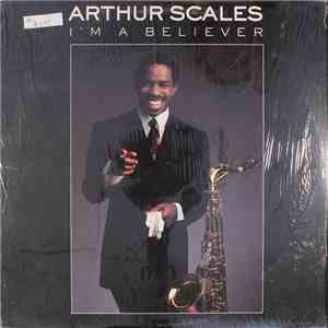 Arthur Scales - I'm A Believer download flac mp3