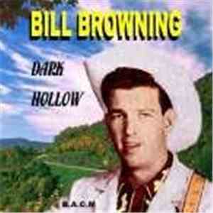 Bill Browning - Dark Hollow download flac mp3