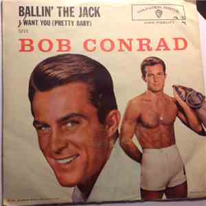Bob Conrad  - Ballin' The Jack download flac mp3