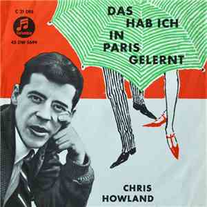 Chris Howland - Das Hab Ich In Paris Gelernt download flac mp3