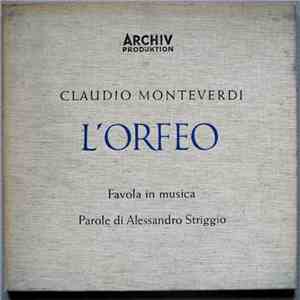 Claudio Monteverdi , Parole Di Alessandro Striggio - L'Orfeo - Favola In Musica download flac mp3
