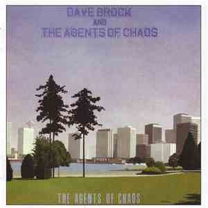 Dave Brock And The Agents Of Chaos - The Agents Of Chaos download flac mp3