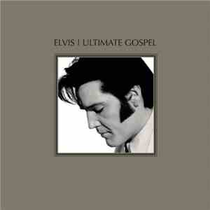 Elvis - Ultimate Gospel download flac mp3