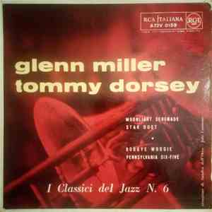 Glenn Miller / Tommy Dorsey - I Classici Del Jazz - N. 6 download flac mp3
