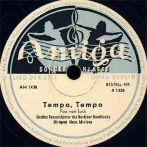 Großes Tanzorchester Des Berliner Rundfunks, Hans Mielenz - Tempo, Tempo / Hau Ruck download flac mp3