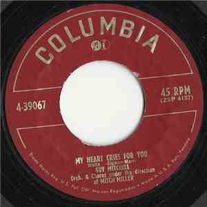 Guy Mitchell - My Heart Cries For You / The Roving Kind download flac mp3