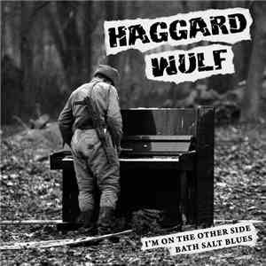 Haggard Wulf, The Stalnaker Brothers - Haggard Wulf and The Stalnaker Brothers download flac mp3