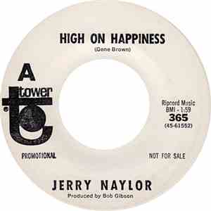 Jerry Naylor - High On Happiness / Today And Tomorrow download flac mp3