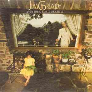 Jim Grady - Everything Is As It Should Be download flac mp3