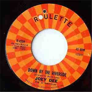 Joey Dee - Down By The Riverside download flac mp3