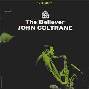 John Coltrane - The Believer download flac mp3