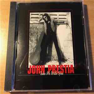 John Prestia  - Take Me With You download flac mp3