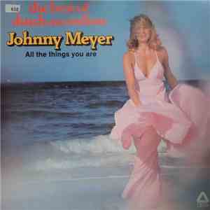 Johnny Meyer - The Best Of Dutch Accordion download flac mp3