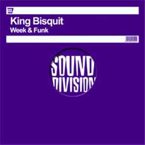 King Bisquit - Week & Funk download flac mp3