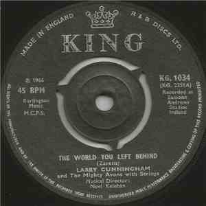 Larry Cunningham  And The Mighty Avons - The World You Left Behind download flac mp3