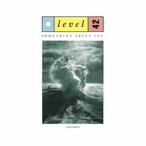 Level 42 - Something About You (Sisa Mix) download flac mp3