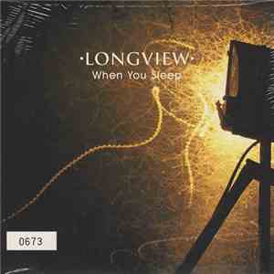 Longview - When You Sleep download flac mp3