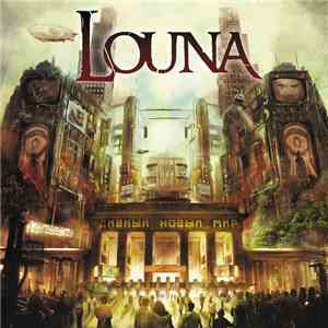 Louna  - Дивный Новый Мир download flac mp3
