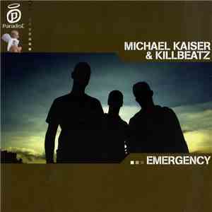 Michael Kaiser & Killbeatz - Emergency download flac mp3