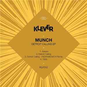 Munch  - Detroit Calling EP download flac mp3