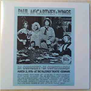 Paul McCartney & Wings - In Concert - In Copenhagen download flac mp3