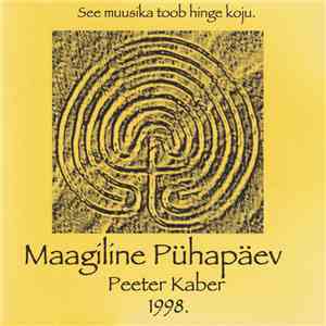 Peeter Kaber - Maagiline Pühapäev download flac mp3