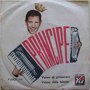 Peppino Principe - Valzer Di Primavera / Valzer Della Felicità flac mp3 download