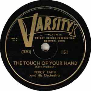 Percy Faith And His Orchestra - The Touch Of Your Hand / Begin The Beguine download flac mp3