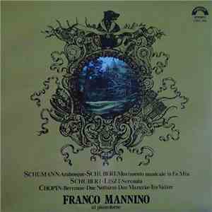 Schumann, Schubert, Liszt, Chopin, Mannino - Arabesque / Momento Musicale / Serenata / Berceuse / Due Notturni / Due Mazurke / Tre Valzer download flac mp3