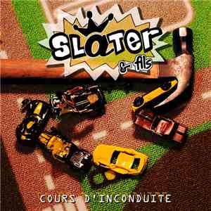 Slater & Fils - Cours D'inconduite download flac mp3