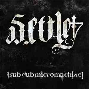 Sub Dub Micromachine - Settle For Force download flac mp3