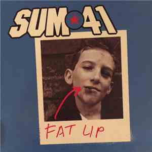Sum 41 - Fat Lip download flac mp3
