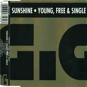 Sunshine  - Young, Free & Single download flac mp3