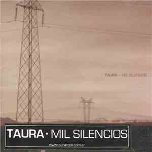Taura - Mil Silencios download flac mp3
