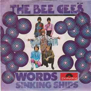 The Bee Gees - Words / Sinking Ships download flac mp3