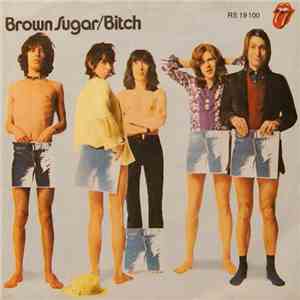 The Rolling Stones - Brown Sugar / Bitch download flac mp3