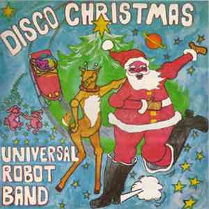 The Universal Robot Band - Disco Christmas download flac mp3