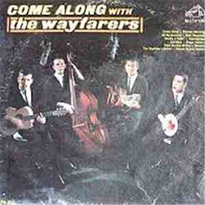 The Wayfarers  - Come Along download flac mp3