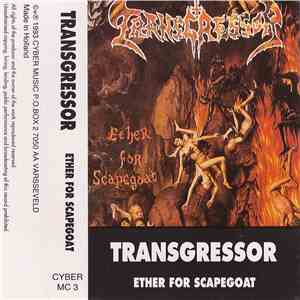 Transgressor - Ether For Scapegoat download flac mp3