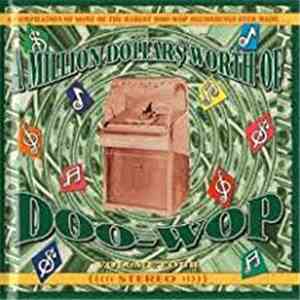 Various - A Million Dollars Worth Of Doo-Wop, Volume 4 download flac mp3