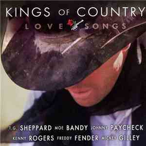 Various - Kings Of Country: Love Songs download flac mp3