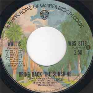 Wallis - Bring Back The Sunshine / Where The Boys Are download flac mp3